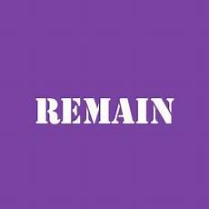 remained
